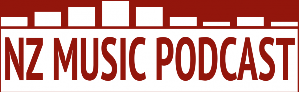 New Zealand Music Podcast baby.
